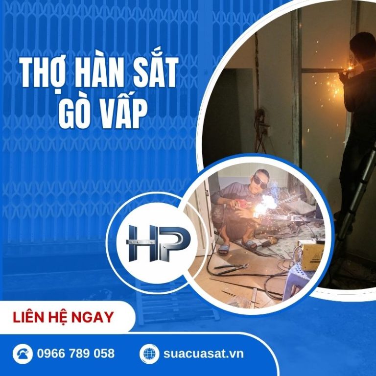 Thợ Hàn Sắt Gò Vấp 24/7