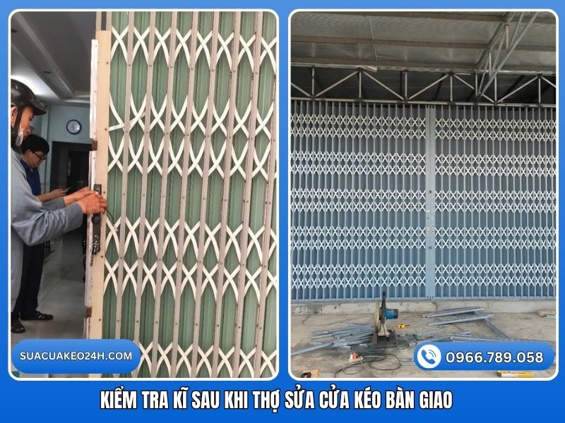 Kiểm tra kỹ lưỡng vận hành của cửa kéo sau khi thợ sửa chữa bàn giao