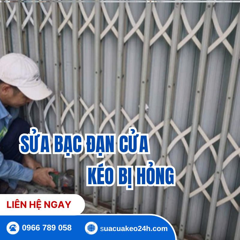 Dịch vụ sửa chữa thay mới bạc đạn cửa kéo bị hỏng tận nhà