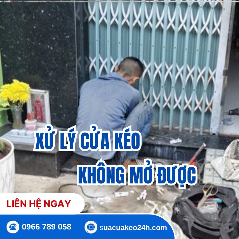 dịch vụ xử lý cửa kéo không mở được chuyên nghiệp tại Sửa Cửa Kéo 24H