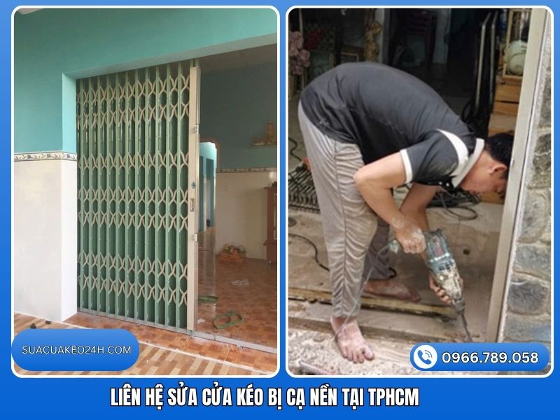 Liên hệ thợ sửa cửa kéo bị cạ nền nhà xước gạch tận nhà tại TPHCM