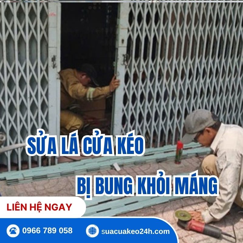 Thợ cơ khí thi công sửa lá cửa kéo bị bung khỏi mảng xệ kẹt tận nhà tại Sửa Cửa Kéo 24H